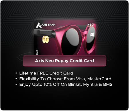 Axis Neo Rupay Credit Card