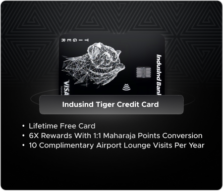 Indusind Tiger Credit Card - LIFETIME FREE | No Joining or Annual Fees